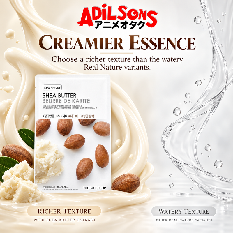 Adilsons Beauty The Face Shop Real Nature Shea Butter mask ad: CREAMIER ESSENCE / Choose a richer texture than the watery Real Nature variants.