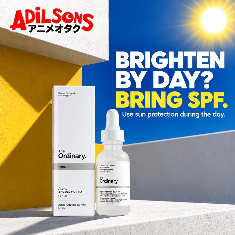 The Ordinary Alpha Arbutin 2% + HA 30ml ad: BRIGHTEN BY DAY? BRING SPF.
