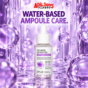 Adilsons creative for APLB Collagen EGF Peptide Ampoule Serum 40ml — WATER-BASED AMPOULE CARE.