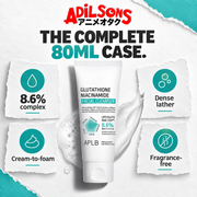 APLB Glutathione Niacinamide Facial Cleanser 80ml ad: THE COMPLETE 80ML CASE.