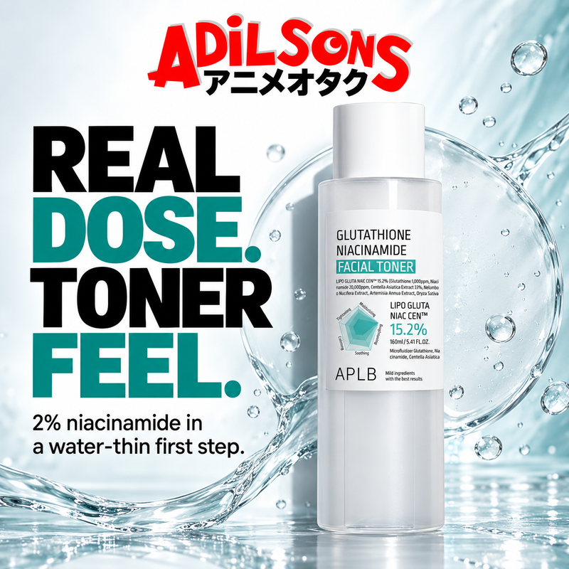 Adilsons Beauty APLB Glutathione Niacinamide Facial Toner 160ml ad: REAL DOSE. TONER FEEL. / 2% niacinamide in a water-thin first step.