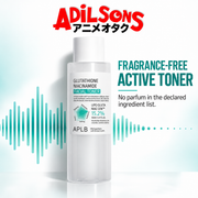 Adilsons Beauty APLB Glutathione Niacinamide Facial Toner 160ml ad: FRAGRANCE-FREE ACTIVE TONER / No parfum in the declared ingredient list.