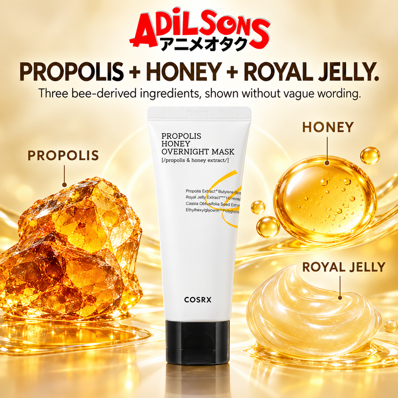COSRX Full Fit Propolis Honey Overnight Mask ad: PROPOLIS + HONEY + ROYAL JELLY.