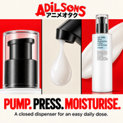 Adilsons Beauty COSRX Oil-Free Ultra-Moisturizing Lotion with Birch Sap 100ml ad: PUMP. PRESS. MOISTURISE. / A closed dispenser for an easy daily dose.