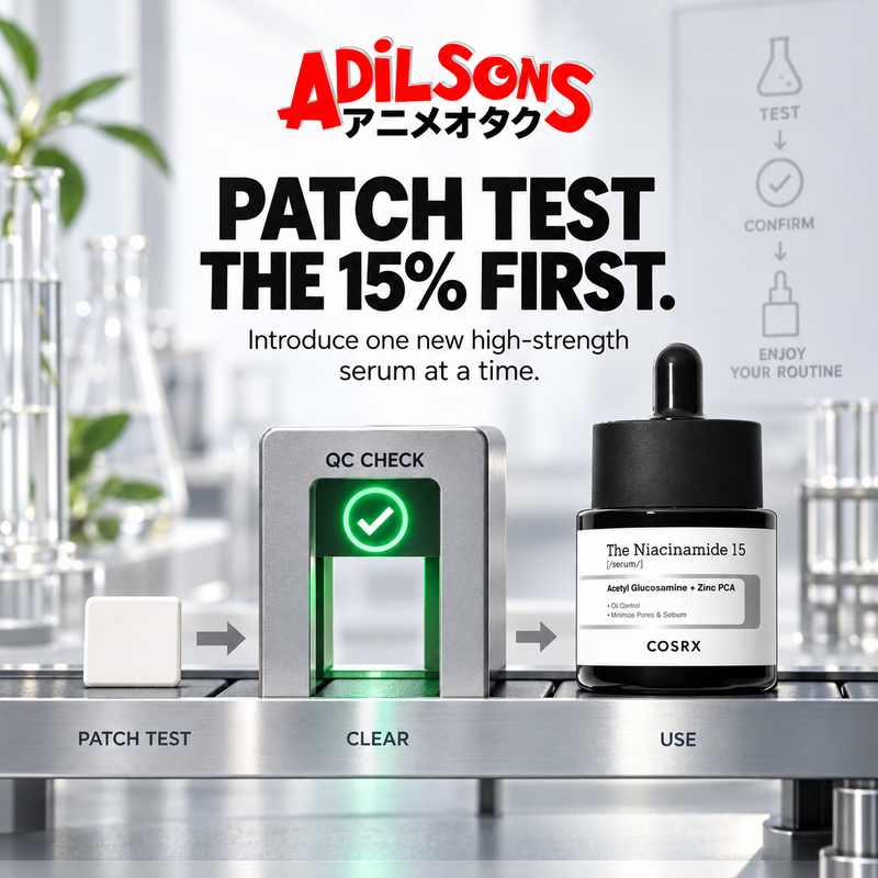 Patch test the high-strength 15% serum first