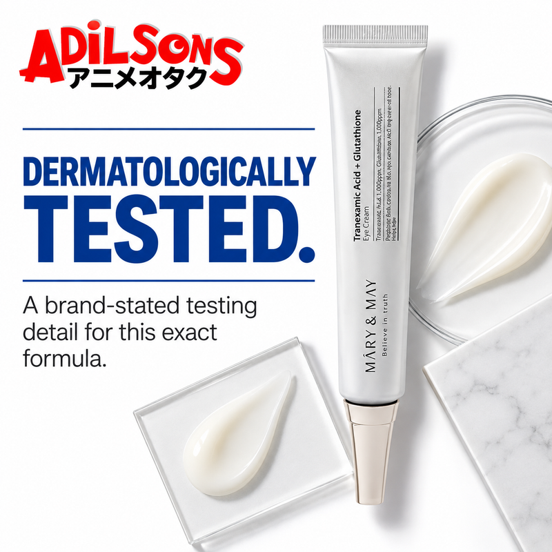 MARY&MAY Tranexamic Acid + Glutathione Eye Cream creative: DERMATOLOGICALLY TESTED.