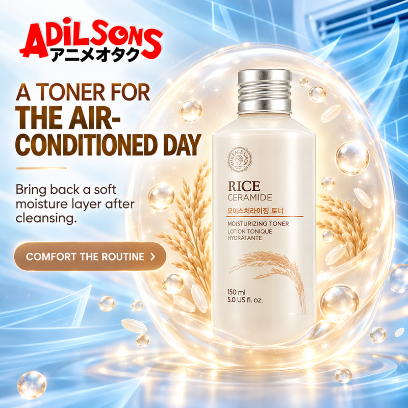 Adilsons creative for The Face Shop Rice & Ceramide Moisturizing Toner 150ml — A TONER FOR THE AIR-CONDITIONED DAY
