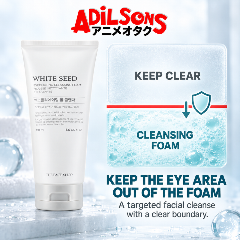 Adilsons creative for THE FACE SHOP White Seed Exfoliating Cleansing Foam 150ML — KEEP THE EYE AREA OUT OF THE FOAM