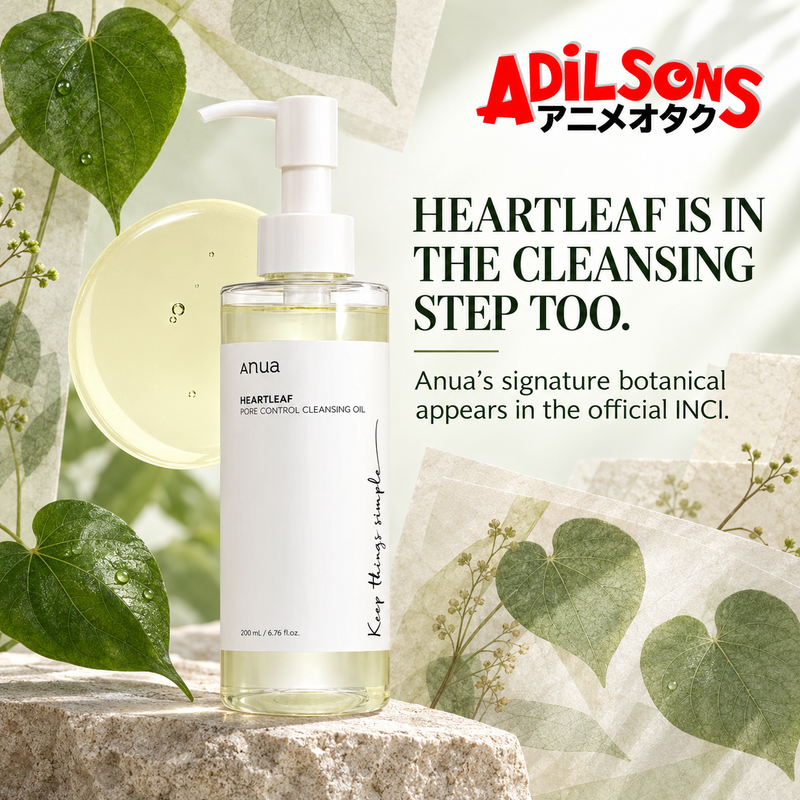 Anua Heartleaf Pore Control Cleansing Oil 200ml creative: HEARTLEAF IS IN THE CLEANSING STEP TOO.