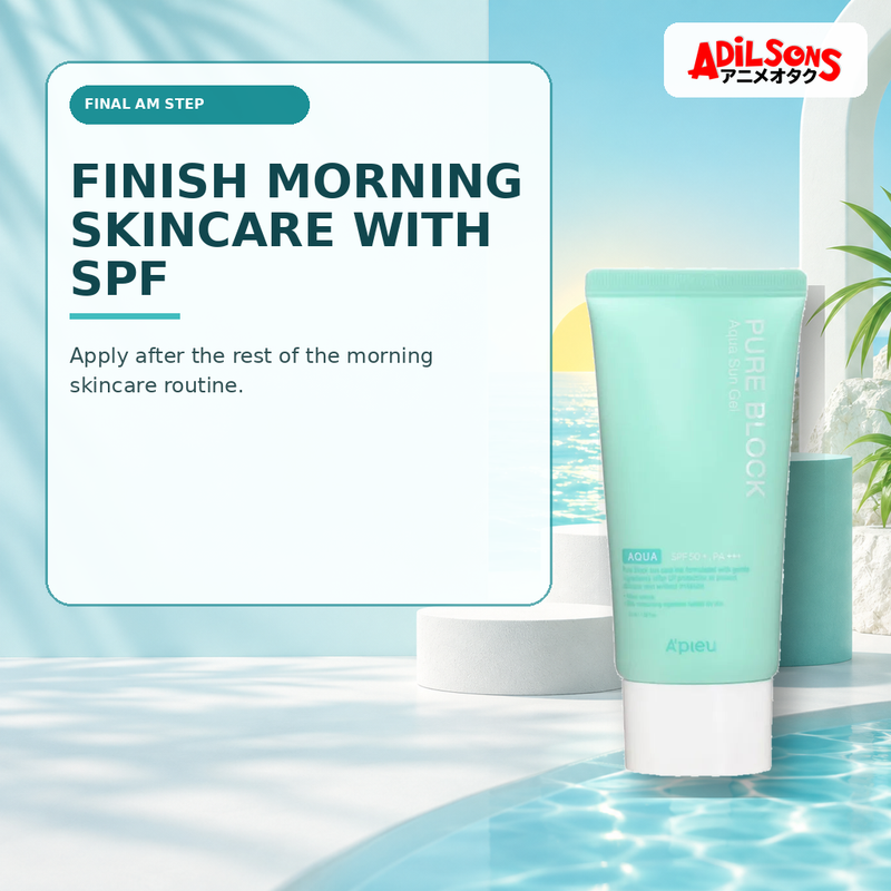 Adilsons Beauty creative for A'pieu Pure Block Aqua Sun Gel SPF50+ PA+++ 50ml — Final AM step.