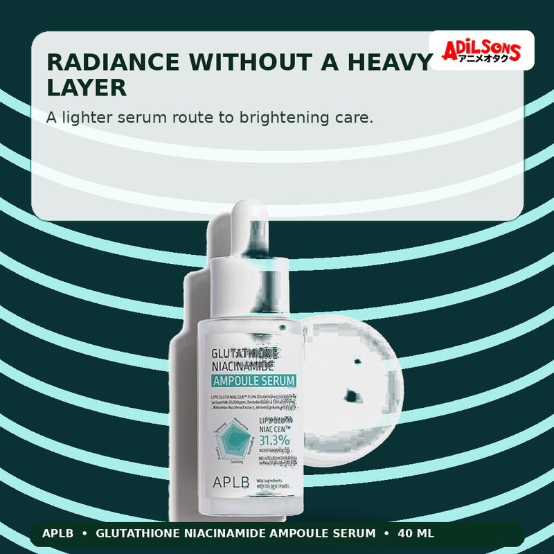 APLB Glutathione Niacinamide Ampoule Serum 40ml — Radiance Without A Heavy Layer — Adilsons
