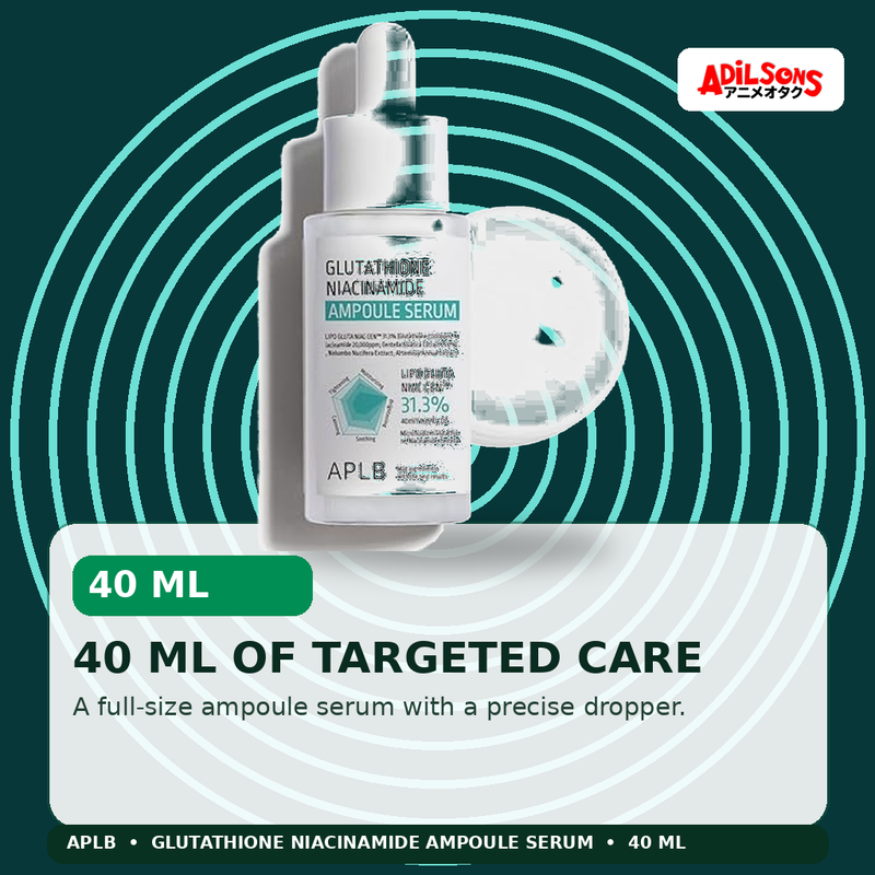 APLB Glutathione Niacinamide Ampoule Serum 40ml — 40 Ml Of Targeted Care — Adilsons