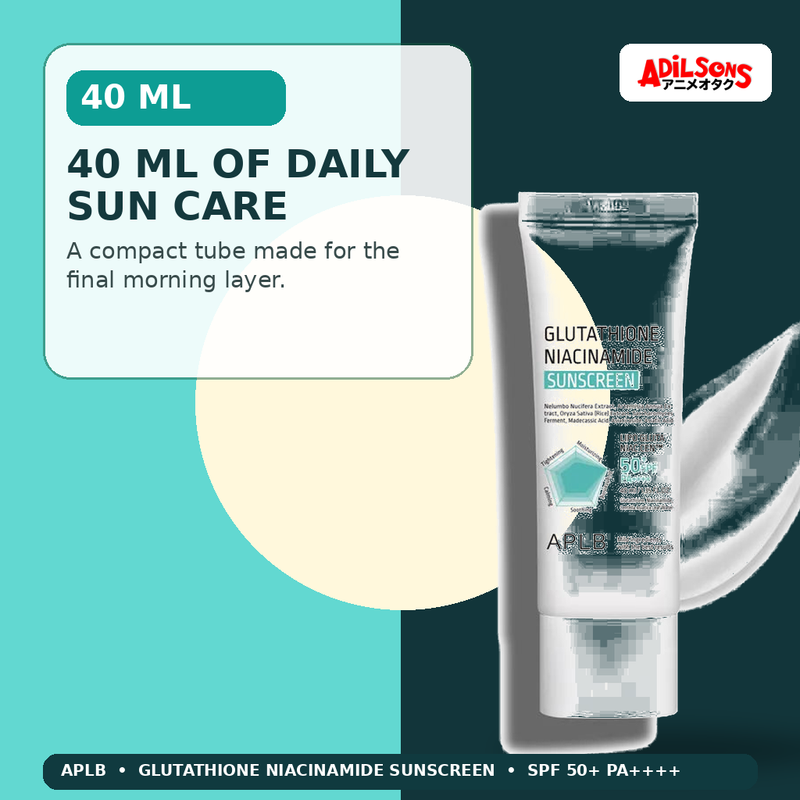 APLB Glutathione Niacinamide Sunscreen 40ml — 40 Ml Of Daily Sun Care — Adilsons