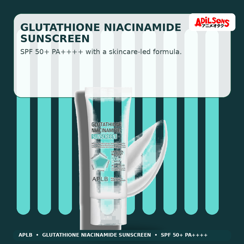 APLB Glutathione Niacinamide Sunscreen 40ml — Glutathione Niacinamide Sunscreen — Adilsons
