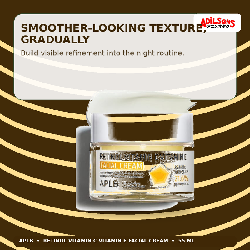 APLB Retinol Vitamin C Vitamin E Facial Cream 55ml — Smoother-Looking Texture, Gradually — Adilsons