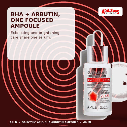 APLB Salicylic Acid BHA Arbutin Ampoule Serum 40ml — Bha + Arbutin, One Focused Ampoule — Adilsons