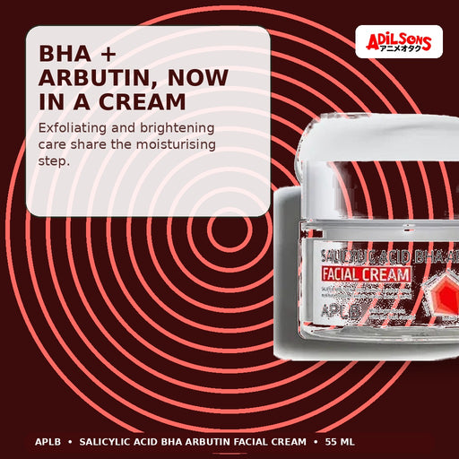 APLB Salicylic Acid BHA Arbutin Facial Cream 55ml — Bha + Arbutin, Now In A Cream — Adilsons