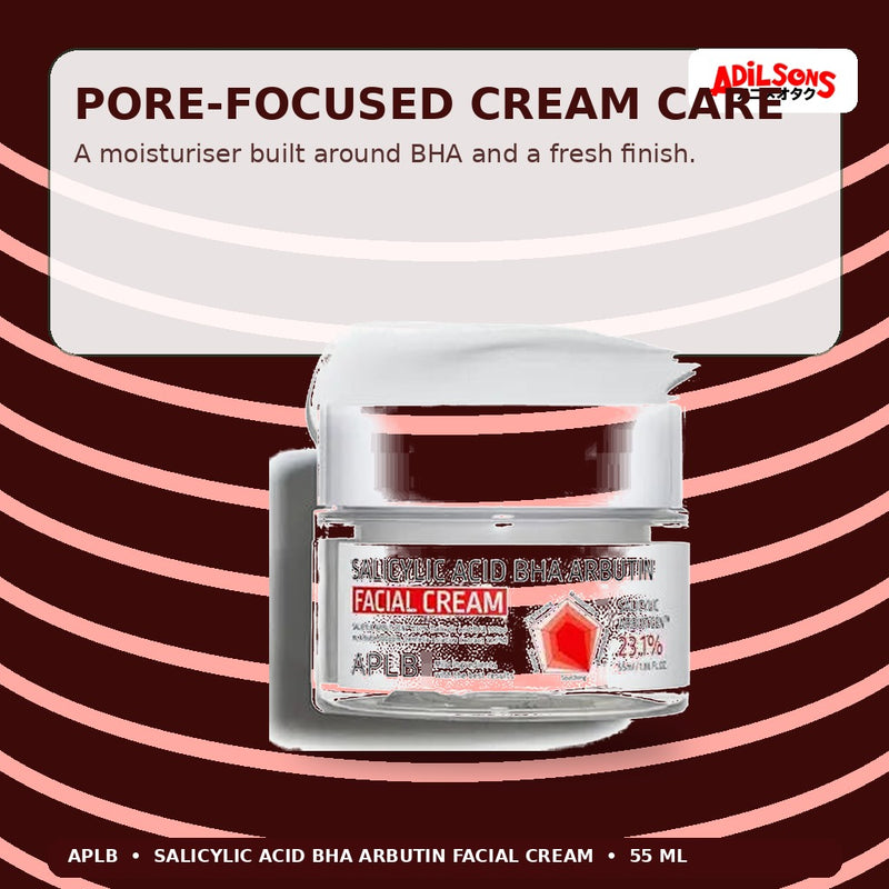 APLB Salicylic Acid BHA Arbutin Facial Cream 55ml — Pore-Focused Cream Care — Adilsons