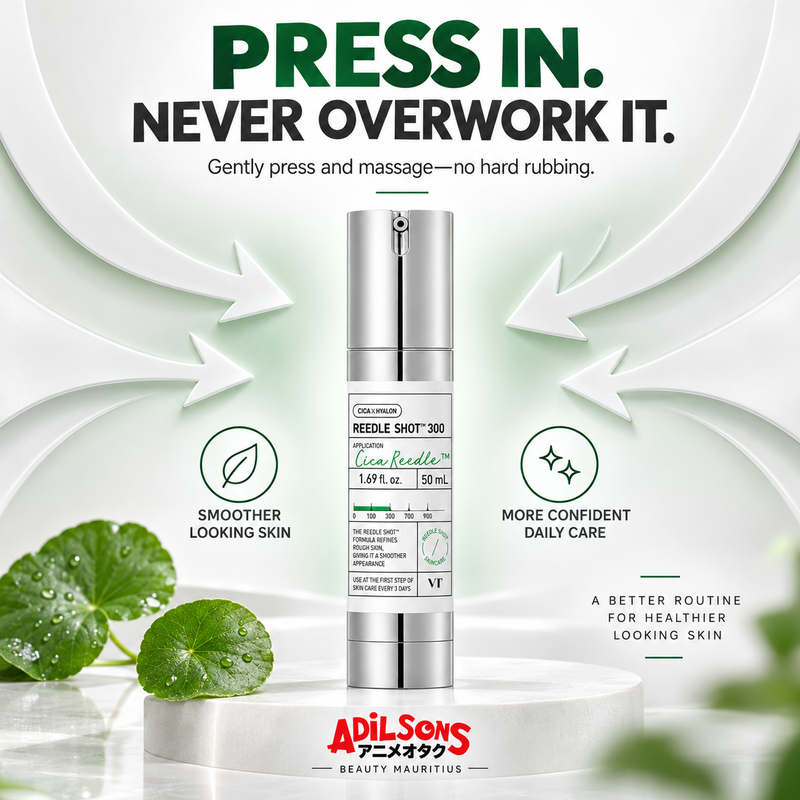 Adilsons Beauty ad for VT Reedle Shot 300 50 mL: Press In. Never Overwork It..