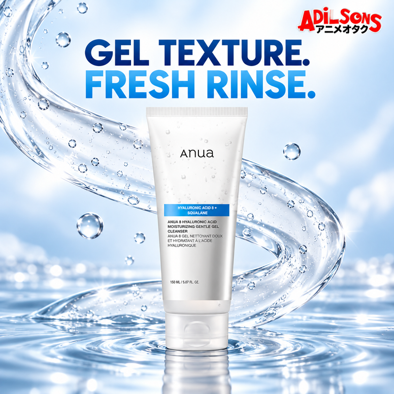 Anua 8 Hyaluronic Acid Moisturizing Gentle Gel Cleanser 150ml ad: Gel Texture. Fresh Rinse.