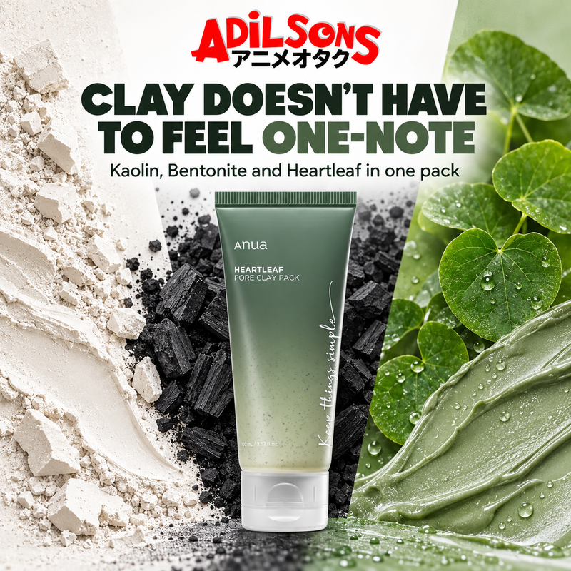 Adilsons ad for Anua Heartleaf Pore Clay Pack 100ml: Clay Doesn’T Have To Feel One-Note