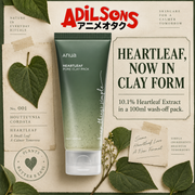 Adilsons ad for Anua Heartleaf Pore Clay Pack 100ml: Heartleaf, Now In Clay Form