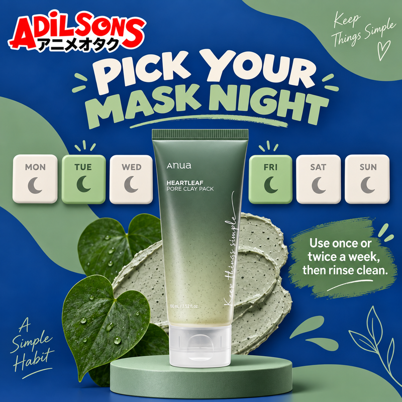 Adilsons ad for Anua Heartleaf Pore Clay Pack 100ml: Pick Your Mask Night