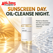 Adilsons Beauty ad for Anua Heartleaf Pore Control Cleansing Oil 20 mL: Sunscreen Day. Oil-Cleanse Night..