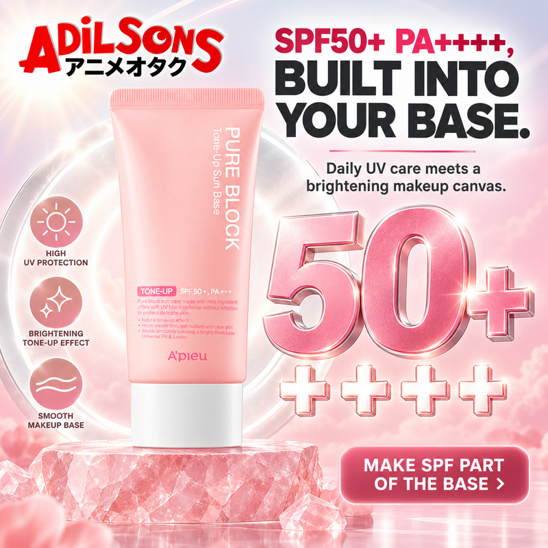 Adilsons sales creative for A'pieu Pure Block Tone-Up Sun Base EX 50ml: Spf50+ Pa++++, Built Into Your Base.