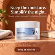 Anua Birch Moisture Boosting Cream 50ml — Keep the moisture. Simplify the night. Choose a cream centred on hydration and comfort.
