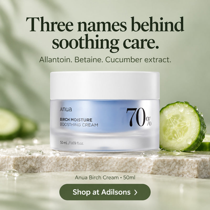 Anua Birch Moisture Boosting Cream 50ml — Three names behind soothing care. Allantoin. Betaine. Cucumber extract.