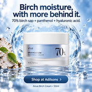 Anua Birch Moisture Boosting Cream 50ml — Birch moisture, with more behind it. 70% birch sap + panthenol + hyaluronic acid.