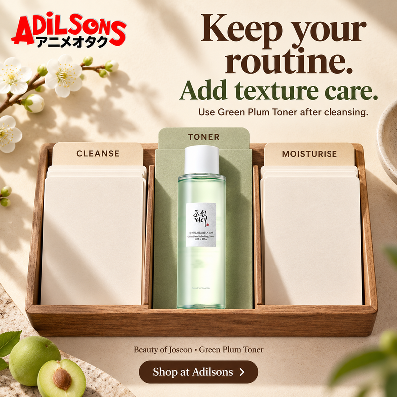 Beauty of Joseon Green Plum Toner — Adilsons creative 12: Keep your routine. Add texture care.