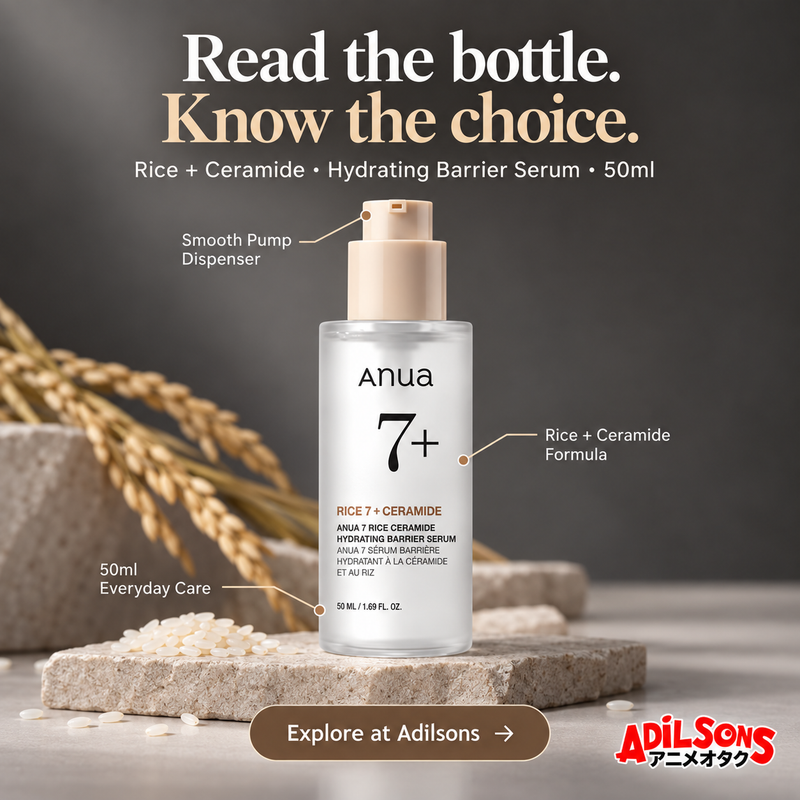 Anua Rice Ceramide Serum creative 10: Read the bottle. Know the choice. Rice + Ceramide • Hydrating Barrier Serum • 50ml