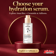 Anua Rice Ceramide Serum creative 19: Choose your hydration serum. Explore Anua Rice + Ceramide at Adilsons.