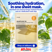 Anua Heartleaf80 Moisture Soothing Ampoule Mask creative 7: Soothing hydration, in one sheet mask. Heartleaf-rich essence brings moisture-focused care to a dedicated mask step.