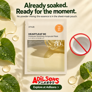 Anua Heartleaf80 Moisture Soothing Ampoule Mask creative 9: Already soaked. Ready for the moment. No powder mixing: the essence is in the sheet-mask pouch.
