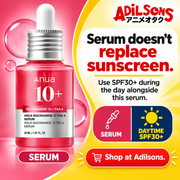 Anua Niacinamide10 TXA4 Serum30ml creative 3: Serum doesn't replace sunscreen. Use SPF30+ during the day alongside this serum.