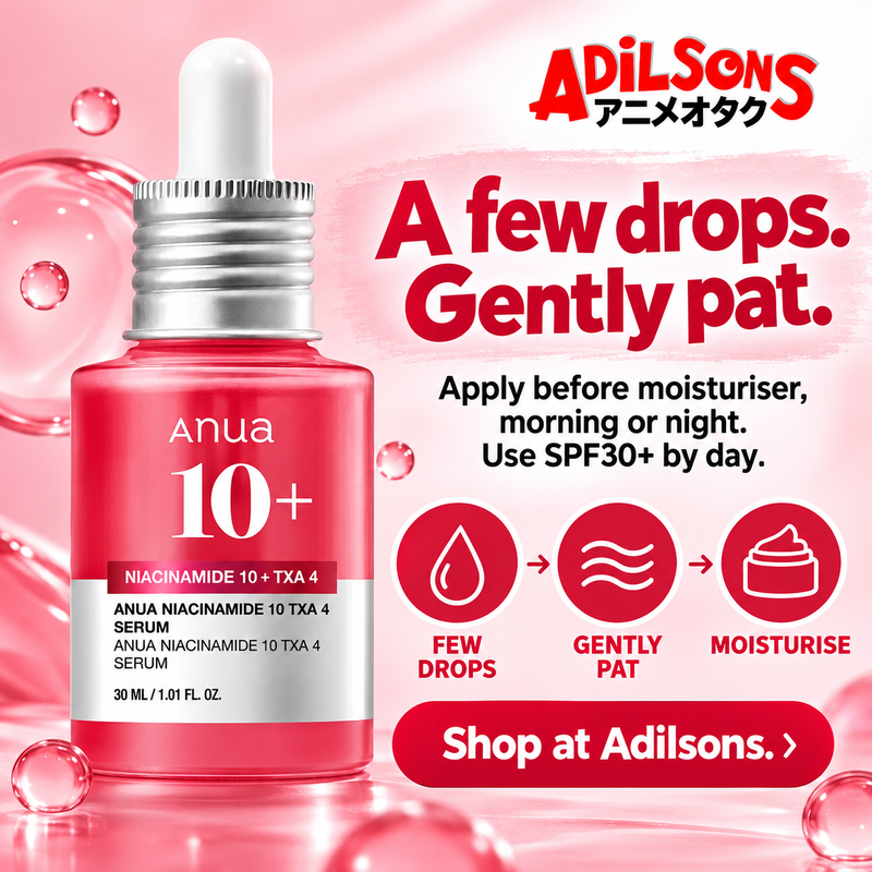 Anua Niacinamide10 TXA4 Serum30ml creative 13: A few drops. Gently pat. Apply before moisturiser, morning or night. Use SPF30+ by day.