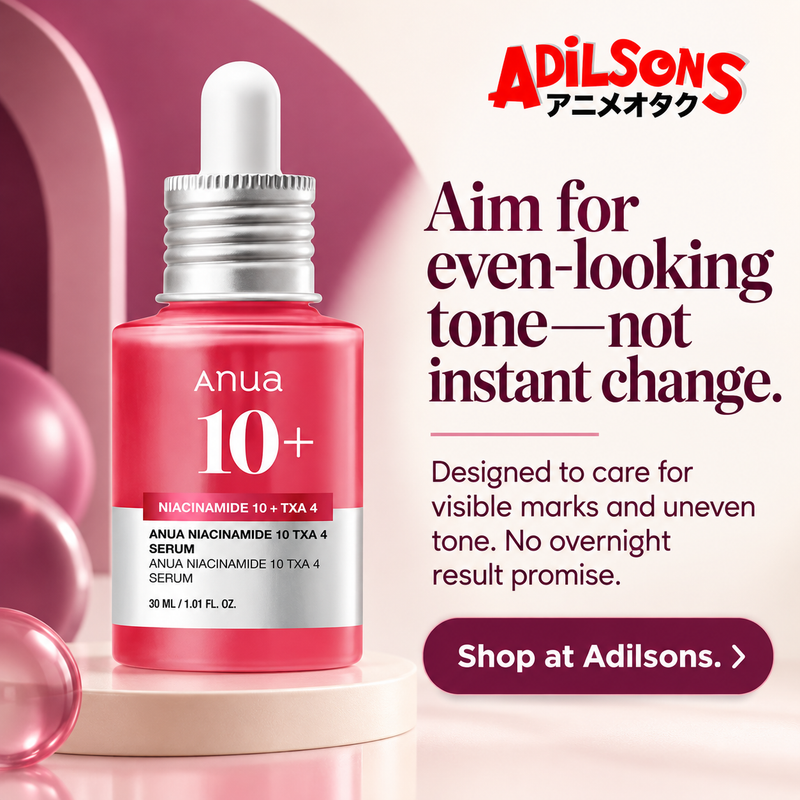 Anua Niacinamide10 TXA4 Serum30ml creative 15: Aim for even-looking tone—not instant change. Designed to care for visible marks and uneven tone. No overnight result promise.