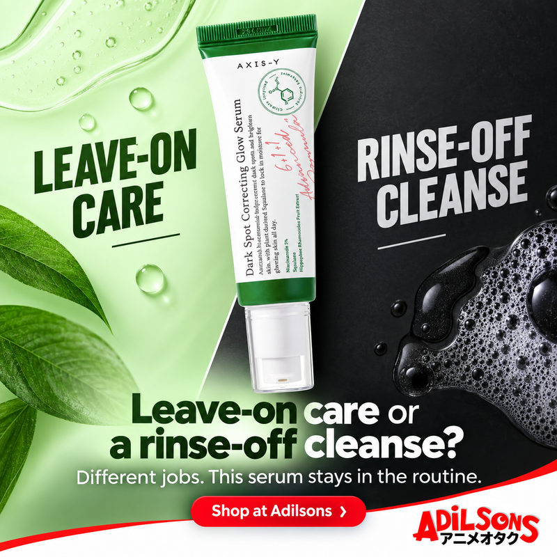 AXIS-Y Dark Spot Correcting Glow Serum50ml — Choice comparison — Leave-on care or a rinse-off cleanse?