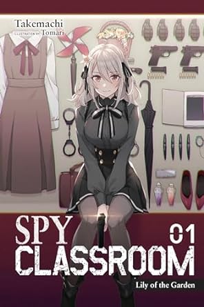 Spy Classroom Light Novel  Vol 1 Light Novel English