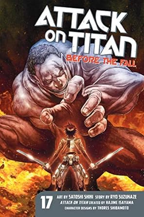 Attack on Titan Before The Fall Vol 17 Manga English