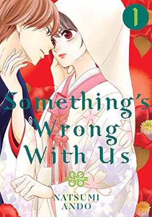 Something Wrong with Us Vol 1 Manga English