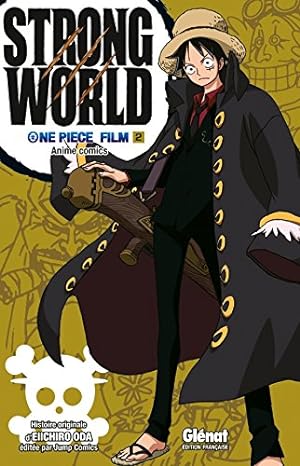 One Piece Strong World Vol 2 Manga French