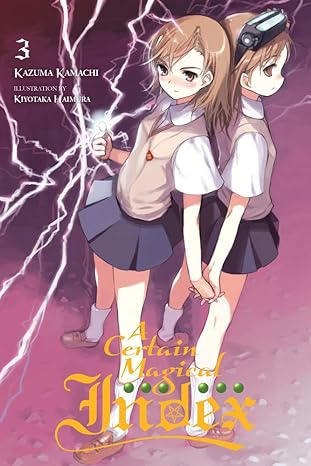 A Certain Magical Index Light Novel  Vol 3 Light Novel English