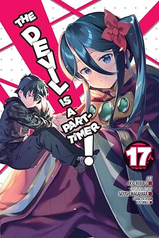 The Devil is a part timer  Vol 17 Manga English