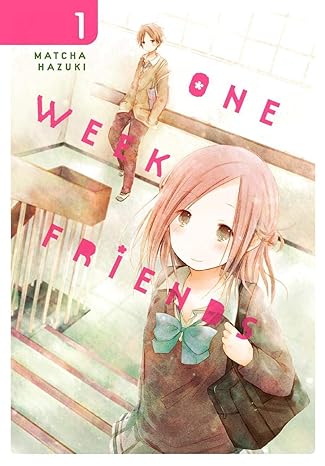 One Week Friend  Vol 1 Manga English