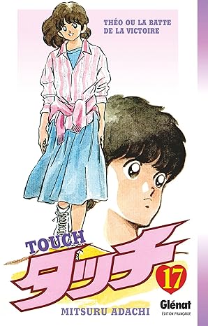 Touch Vol 17 Manga French