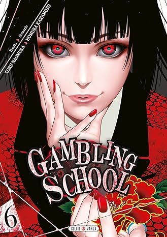 Gambling School Vol 6 Manga French